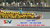 Lượt đua BÁN KẾT - Thể loại Nam - Giải đua ghe ngo OOC OM BOC 2016 
