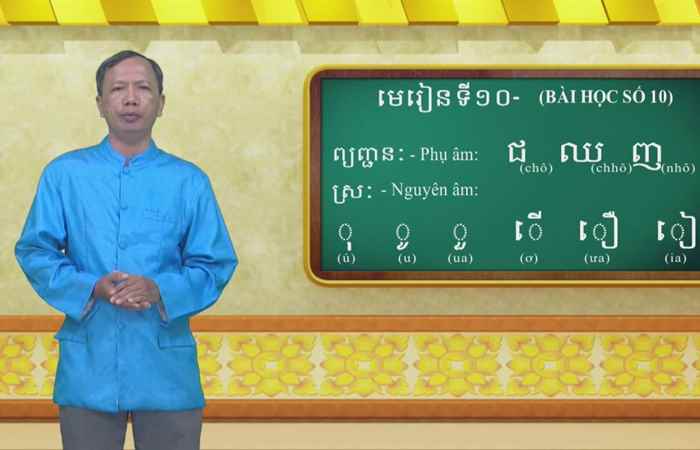 Cùng học tiếng Khmer: Bài số 10 - Thạc sĩ: Danh Mến (12-12-2021)