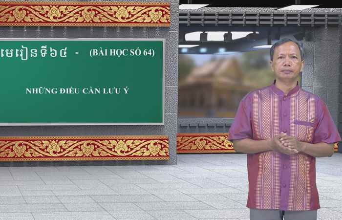 Cùng học tiếng Khmer I Bài 64 I Hướng dẫn: Thạc sĩ Danh Mến (01-01-2023)
