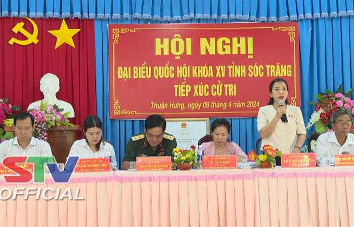 Đại biểu Quốc hội tỉnh Sóc Trăng tiếp xúc cử tri xã Thuận Hưng, huyện Mỹ Tú