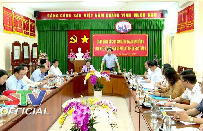 Đoàn công tác Ủy Ban Kiểm tra Trung ương làm việc tại tỉnh Sóc Trăng