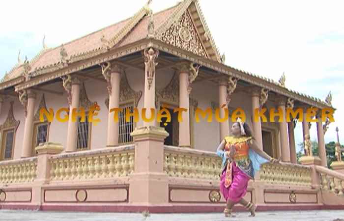 Nghệ thuật Múa Khmer (27-08-2019)