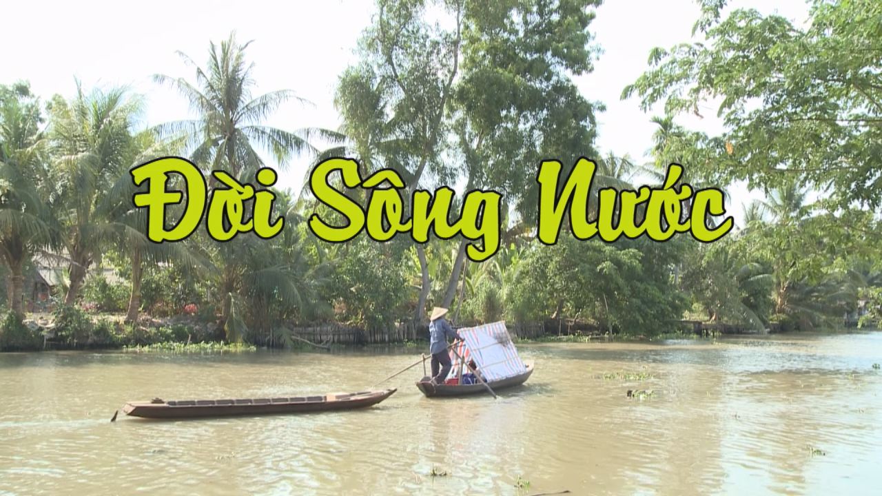 Nét Việt - Đời sông nước 19-10-2016