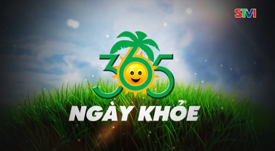 365 ngày khỏe 20-01-2017
