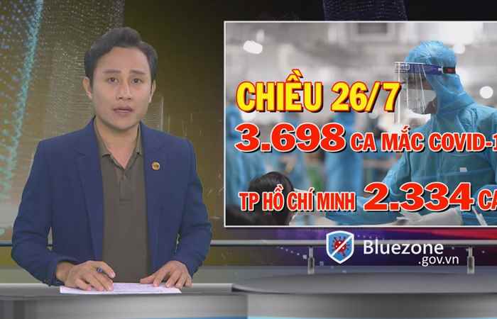 Bản tin chung tay phòng, chống dịch Covid-19 (28-07-2021)
