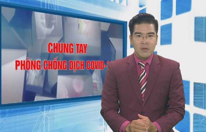 Chung tay phòng chống Covid-19 (14-02-2021)