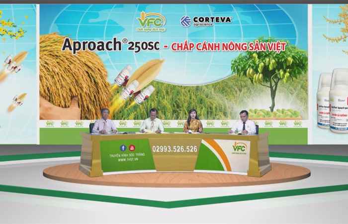 Chương trình tọa đàm Aproach 250sc - Chắp cánh nông sản Việt (06-02-2021)