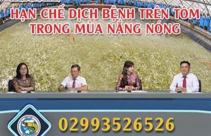 Chương trình tọa đàm: Hạn chế dịch bệnh trên Tôm trong mùa nắng nóng 