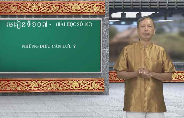 Cùng học tiếng Khmer I Bài 107 I Thầy: Danh Mến (29-10-2023)