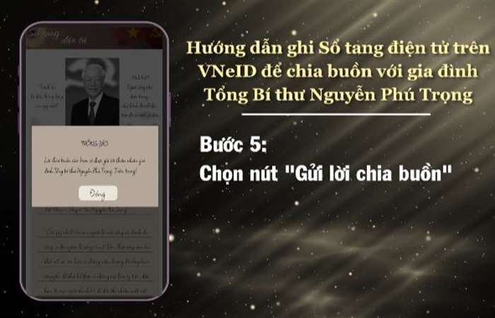 Gửi lời chia buồn, tri ân Tổng Bí thư Nguyễn Phú Trọng qua Sổ tang điện tử trên ứng dụng VNeID 
 