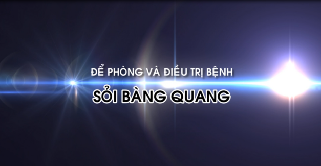 Nhịp cầu y tế- Phòng và điều trị sỏi bàng quang 03-08-2016
