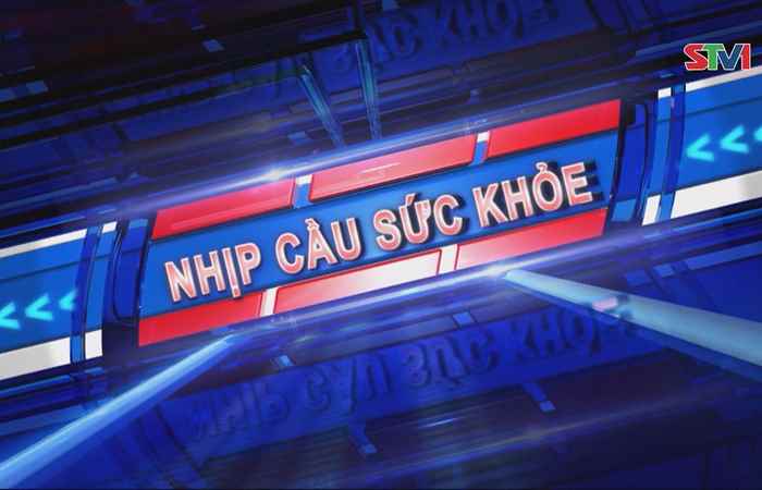 Nhịp cầu Sức khỏe 06-01-2018