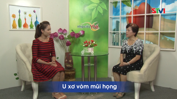 Nhịp cầu y tế - U xơ vòm mũi họng 22-10-2016