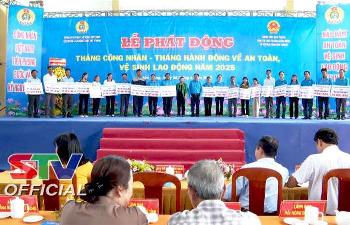 Sóc Trăng: Phát động Tháng Công nhân, Tháng hành động về an toàn vệ sinh lao động năm 2025