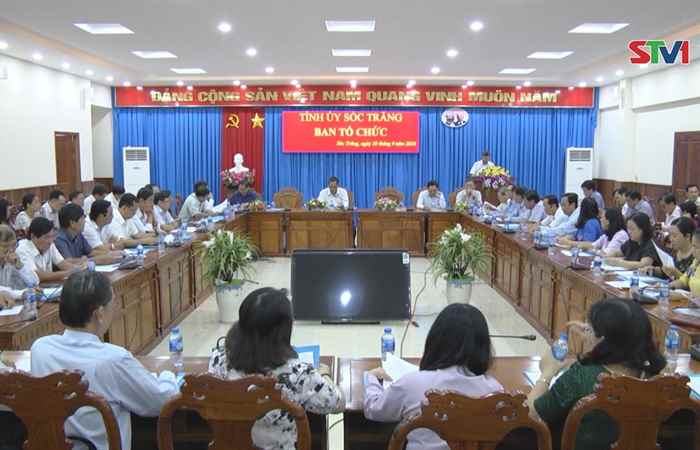 Sóc Trăng triển khai Đề án tổng thể về đổi mới, sắp xếp tổ chức bộ máy trong hệ thống chính trị