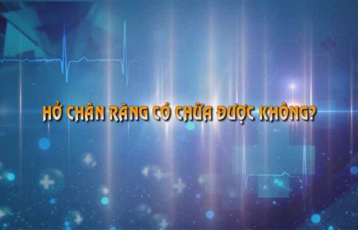 Sống khỏe 360 - Hở chân răng có chữa được không  20-10-2019