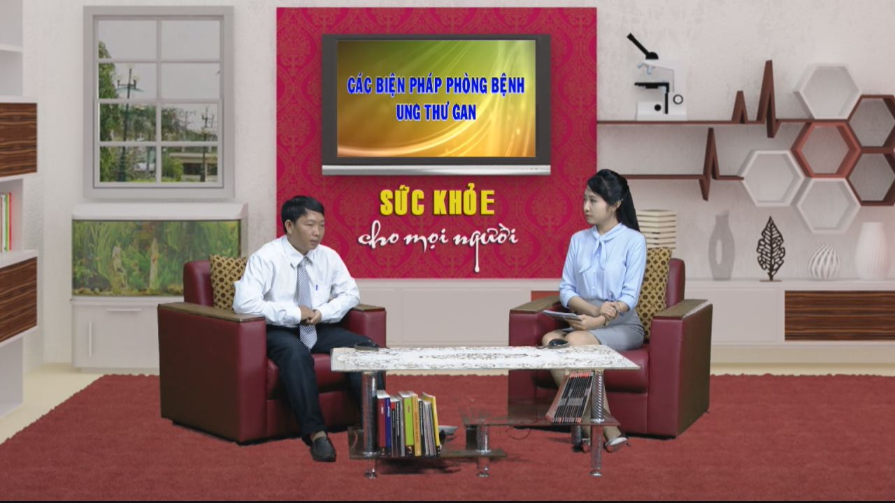 Sức khỏe cho mọi người - Bệnh ung thư gan 18-02-2017