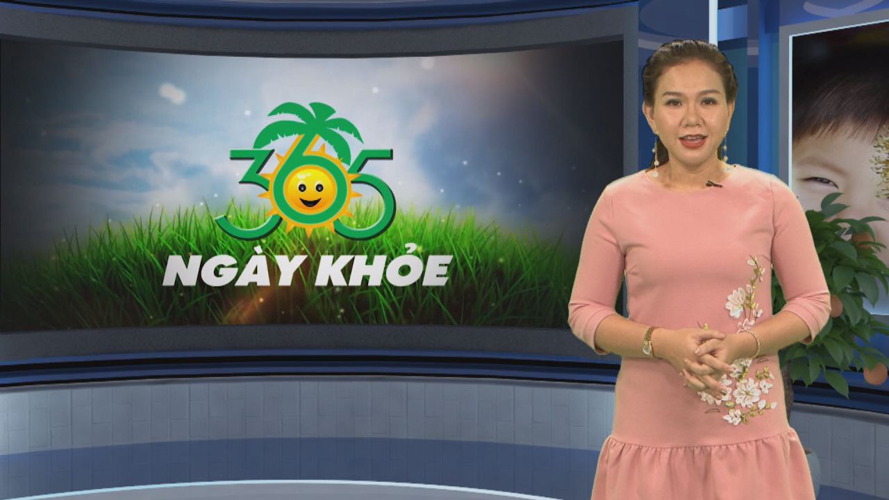 365 ngày khỏe 01-03-2017