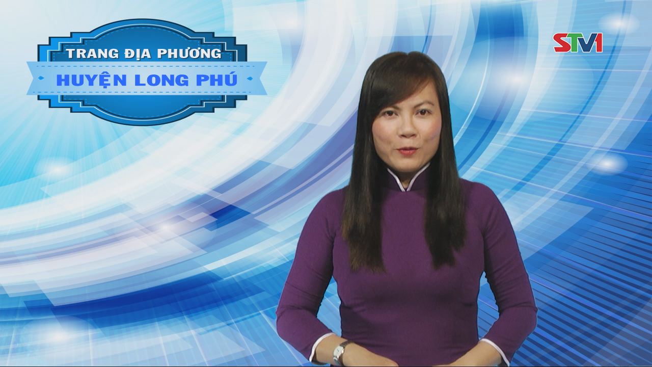 Trang tin địa phương huyện Long Phú 05-03-2017