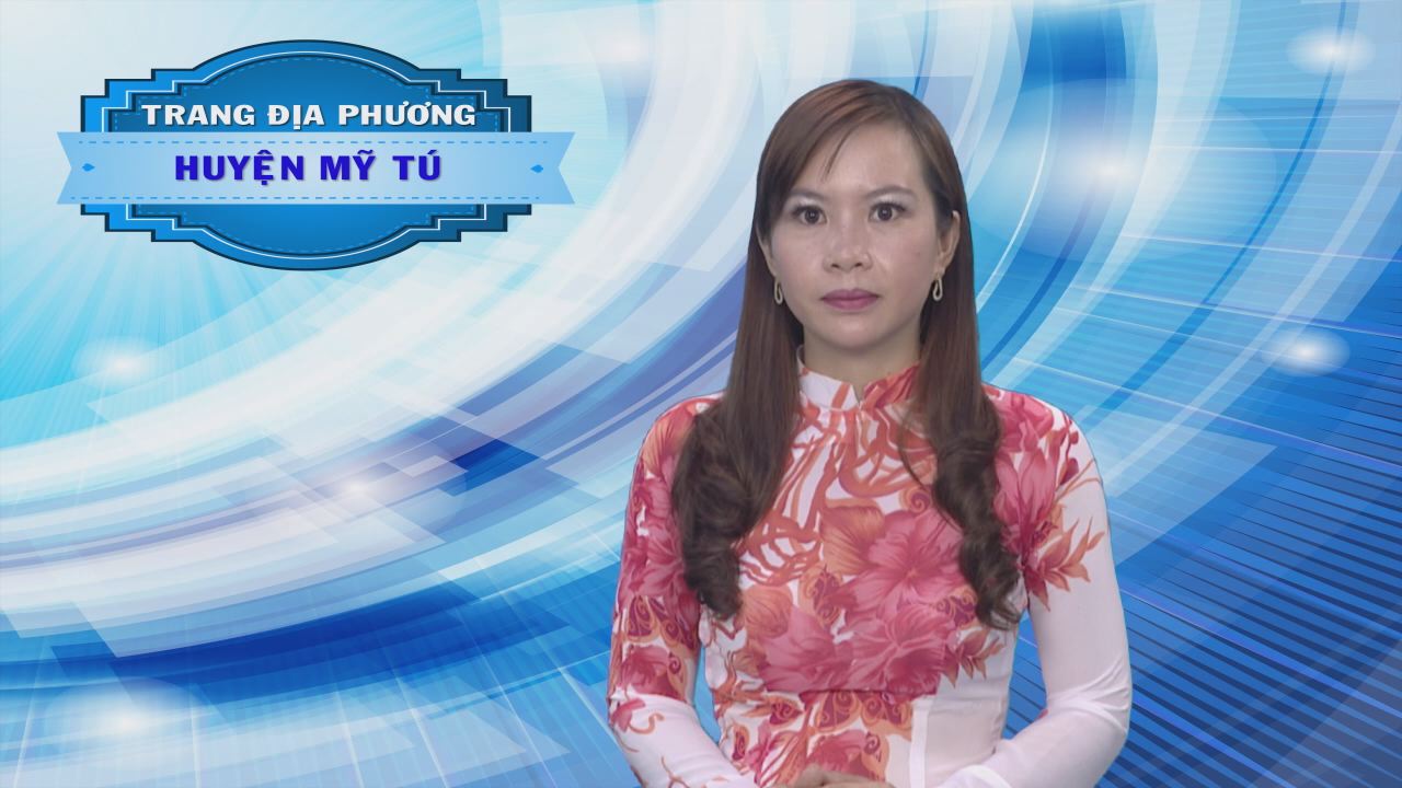 Trang tin địa phương huyện Mỹ Tú 19-03-2017