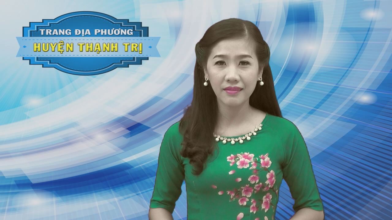 Trang tin địa phương-Huyện Thạnh Trị 17-07-2016