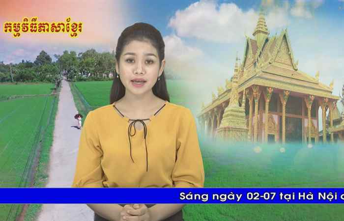 Thời sự Khmer 02-07-2019